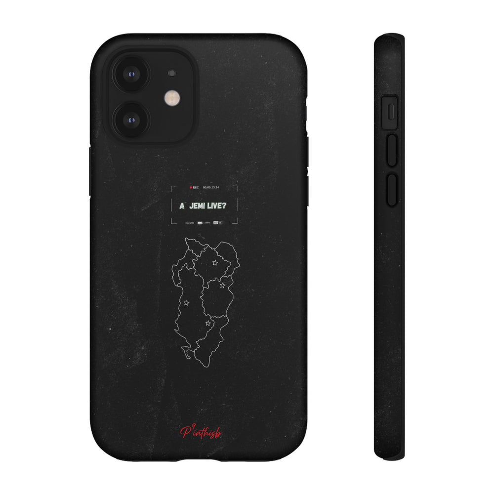 "A jemi live?" Tough Phone Case