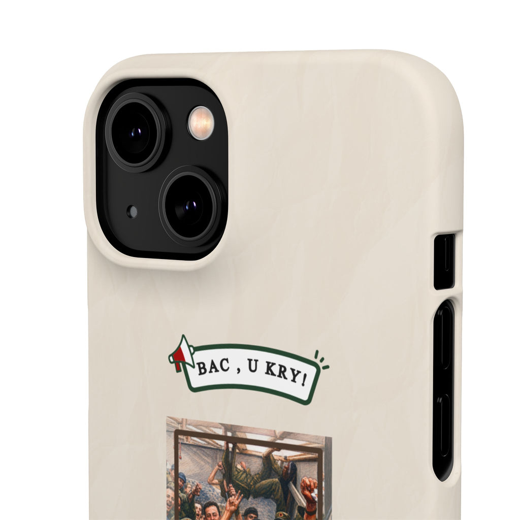 "BAC, U KRY!" Snap Case