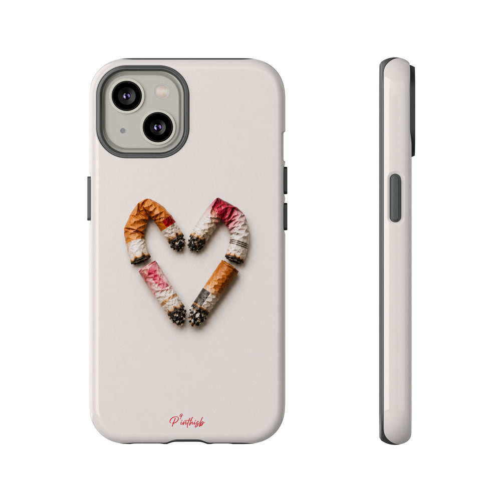 Cigarette Butts Heart Tough Case