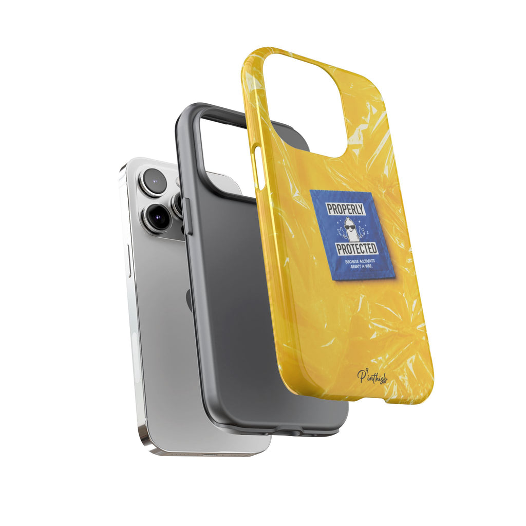 "Properly Protected" Graphic Phone Case