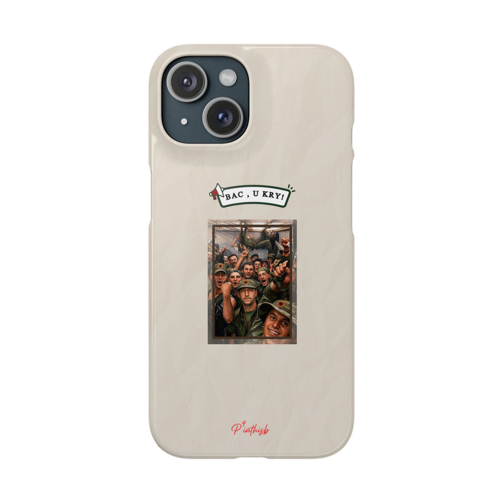 "BAC, U KRY!" Snap Case