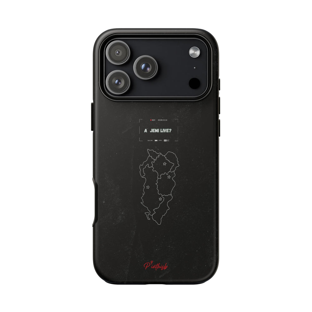 "A jemi live?" Tough Phone Case