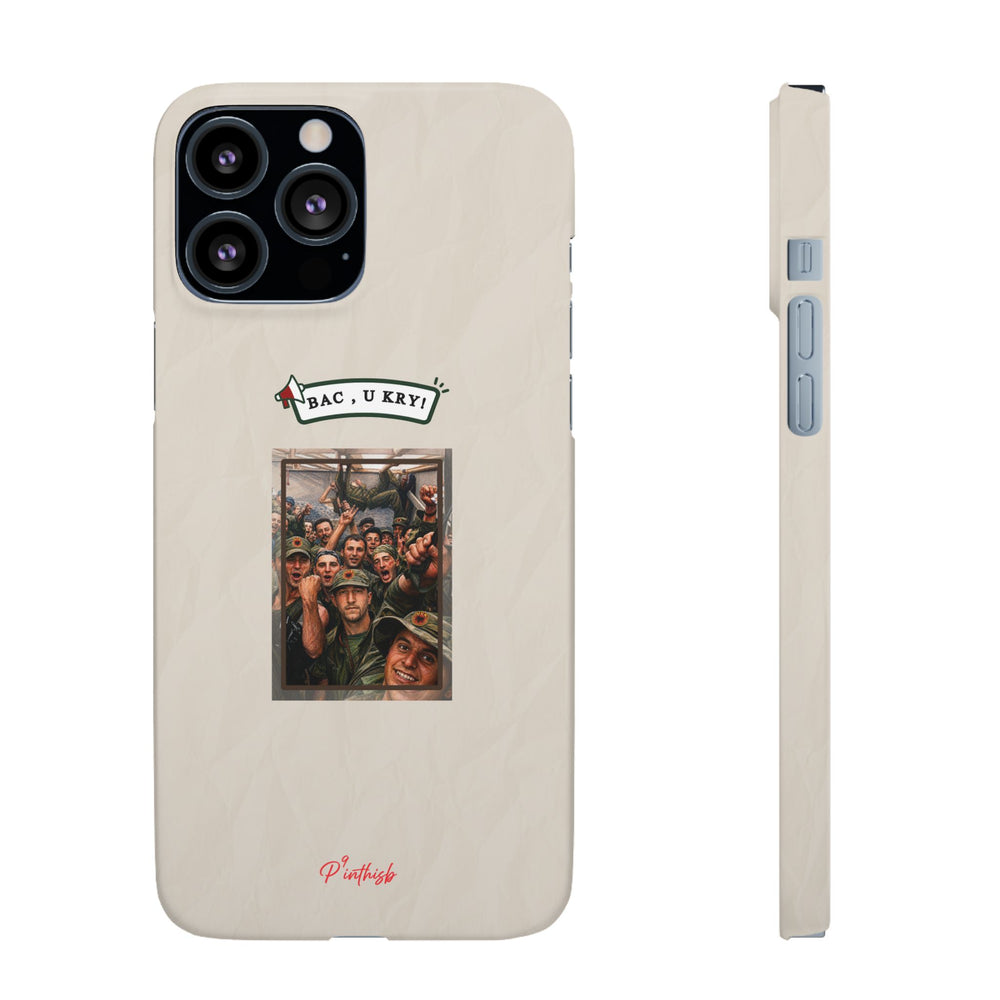 "BAC, U KRY!" Snap Case