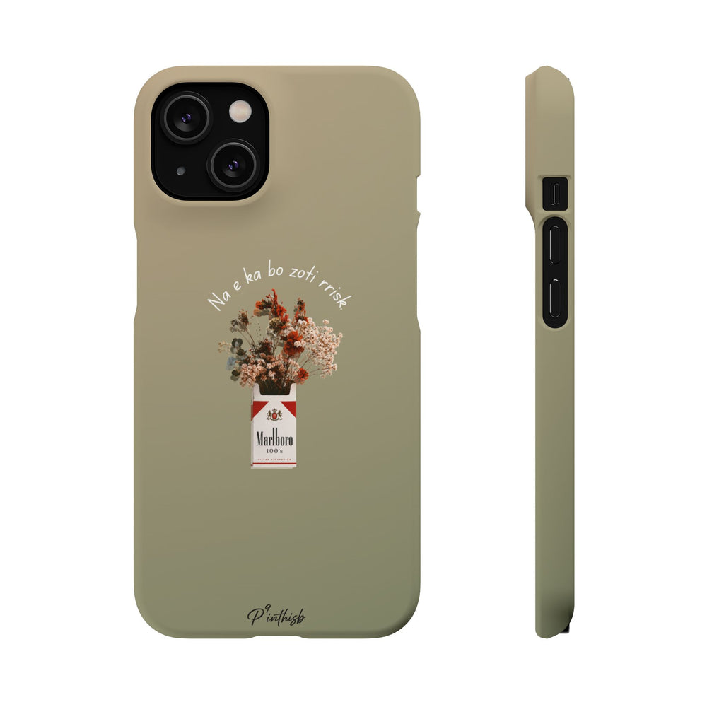 "Na e ka bo zoti rrisk." Snap Phone Case