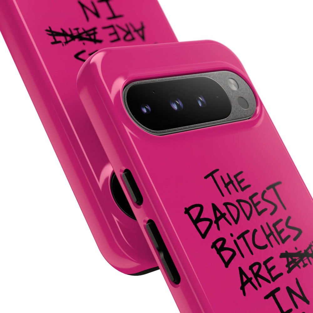 "The Baddest B*tches Are In Pogradec" Hot Pink Case