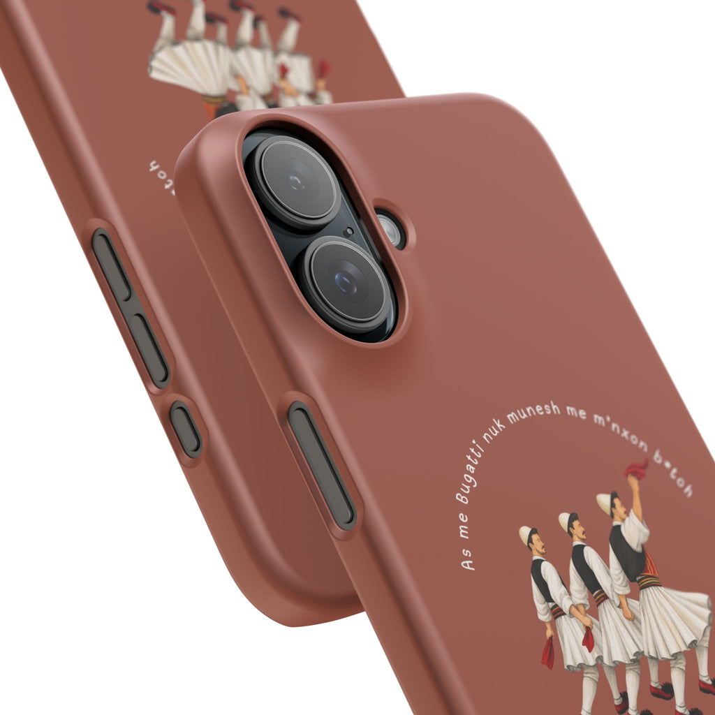 "As me Bugatti nuk munesh me m'nxon b*tch" Snap Case