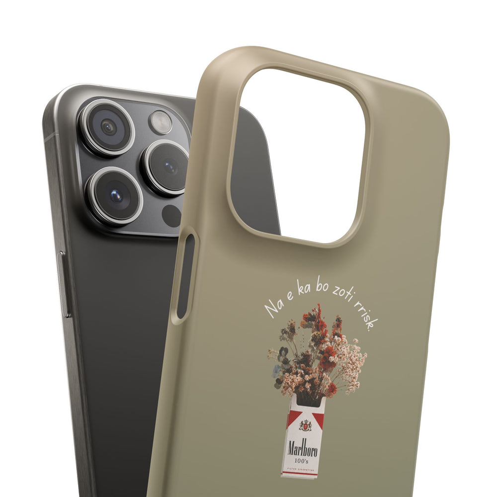 "Na e ka bo zoti rrisk." Snap Phone Case