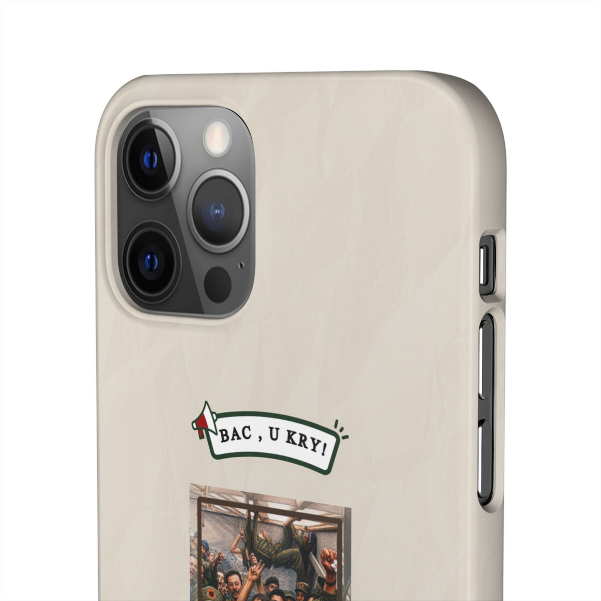 "BAC, U KRY!" Snap Case