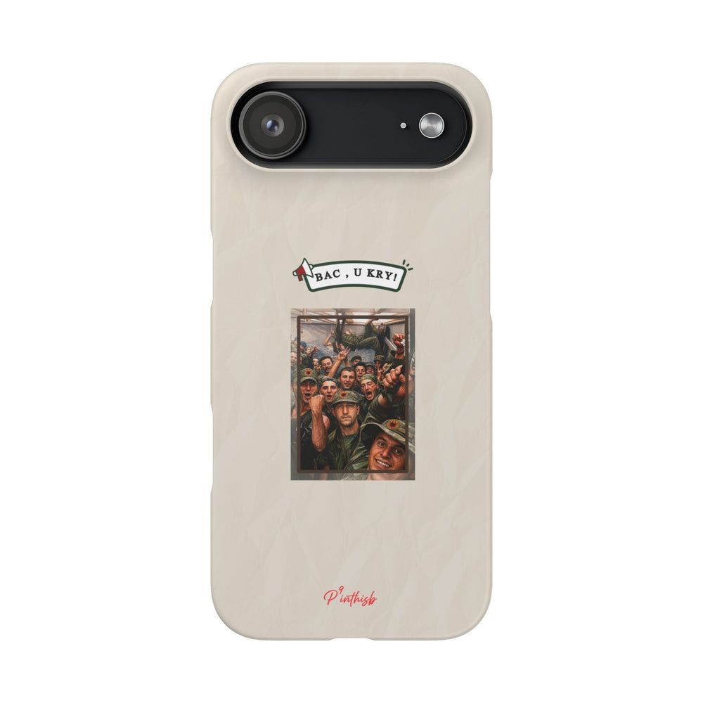 "BAC, U KRY!" Snap Case
