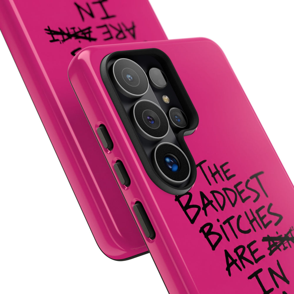 "The Baddest B*tches Are In Tropoj" Hot Pink Case