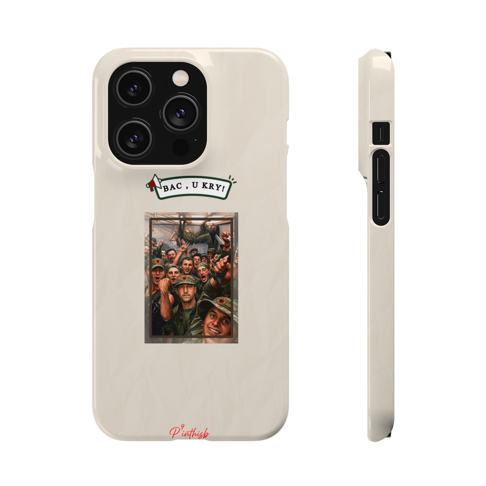 "BAC, U KRY!" Snap Case
