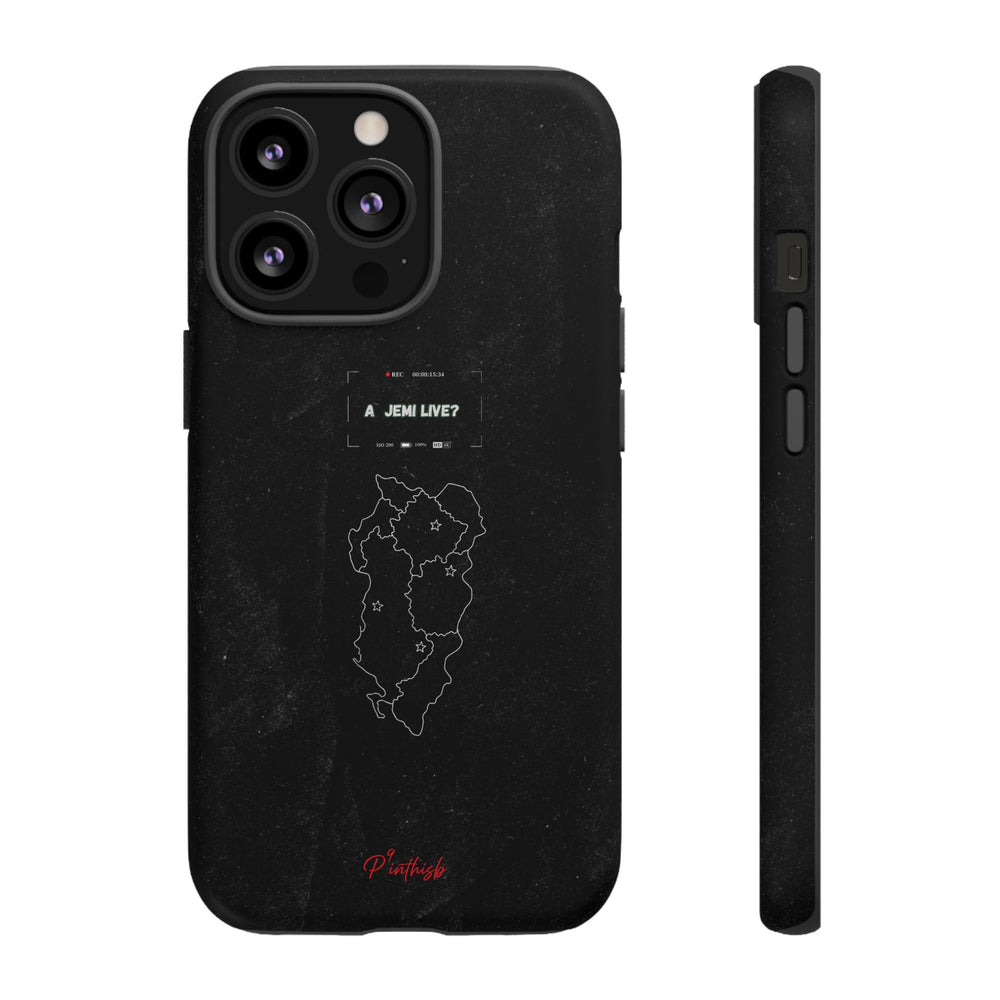 "A jemi live?" Tough Phone Case