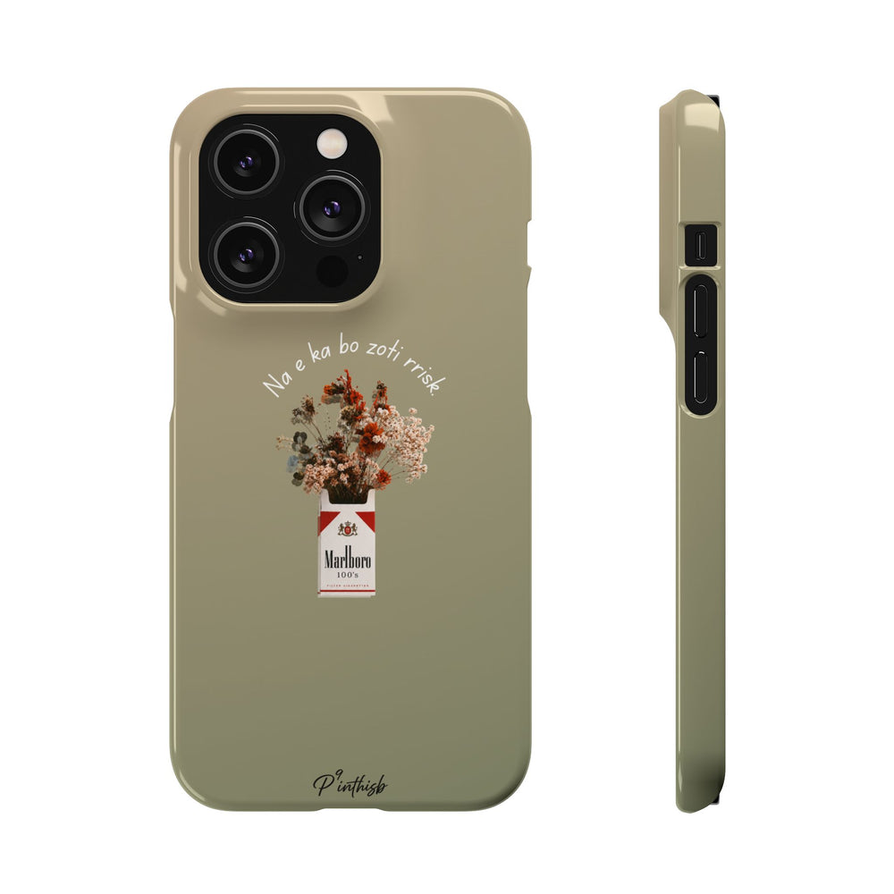 "Na e ka bo zoti rrisk." Snap Phone Case
