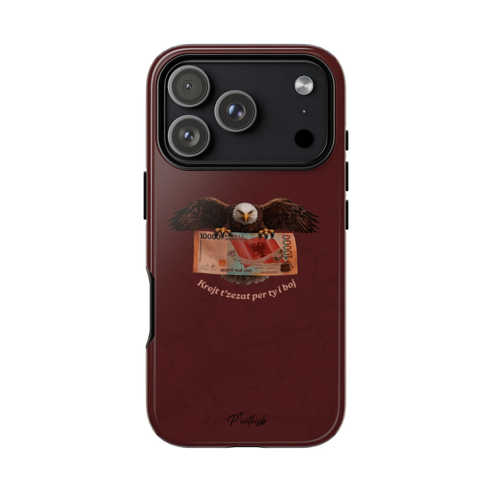 "Krejt t'zezat për ty i boj" Albanian Tough Phone Case