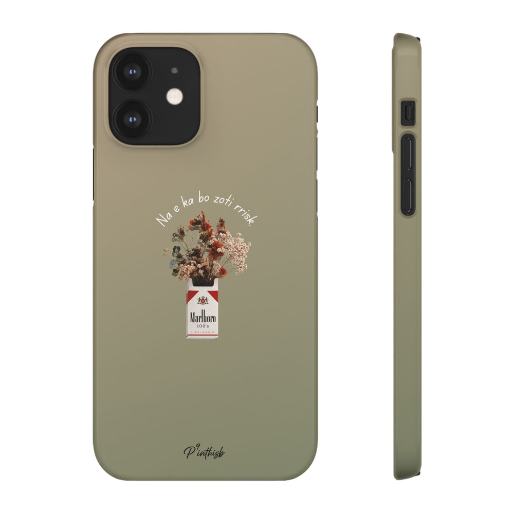 "Na e ka bo zoti rrisk." Snap Phone Case