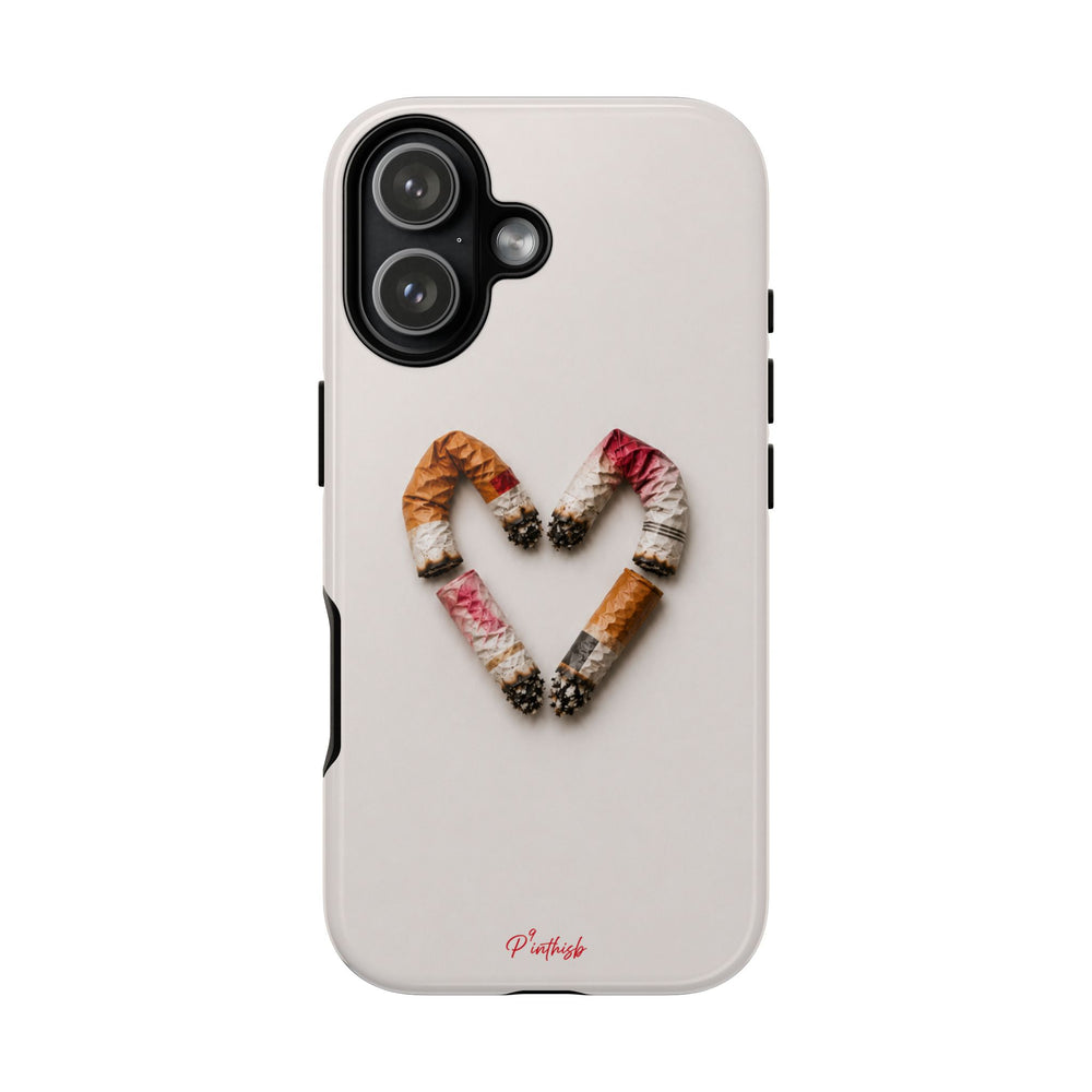 Cigarette Butts Heart Tough Case