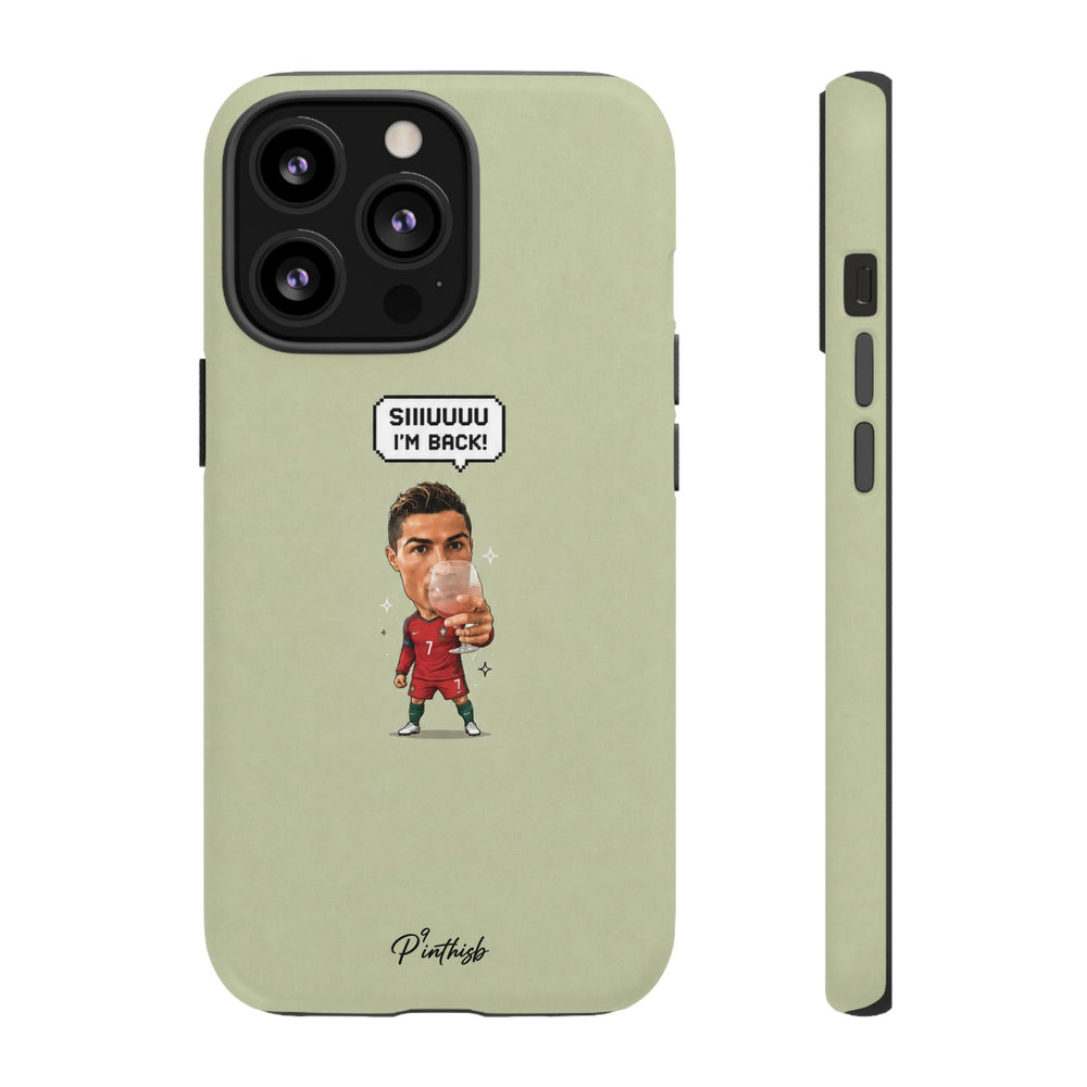 "SIIUUU, I'M BACK" CR7 Tough Phone Case