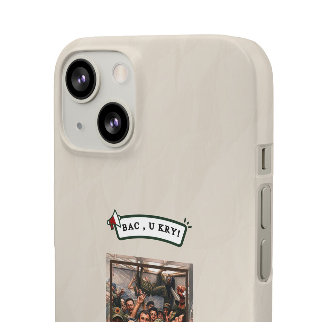 "BAC, U KRY!" Snap Case