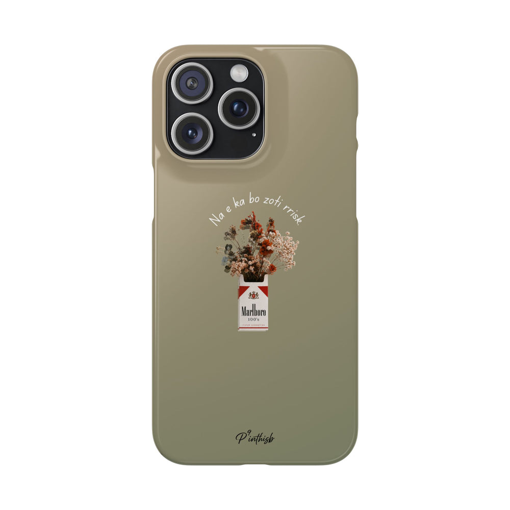 "Na e ka bo zoti rrisk." Snap Phone Case