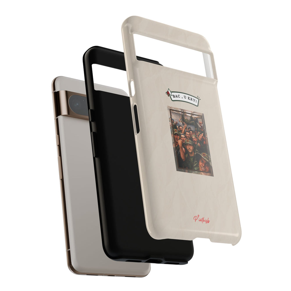 "BAC, U KRY!" Albanian Tough Phone Case