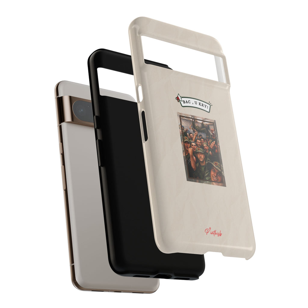 "BAC, U KRY!" Albanian Tough Phone Case