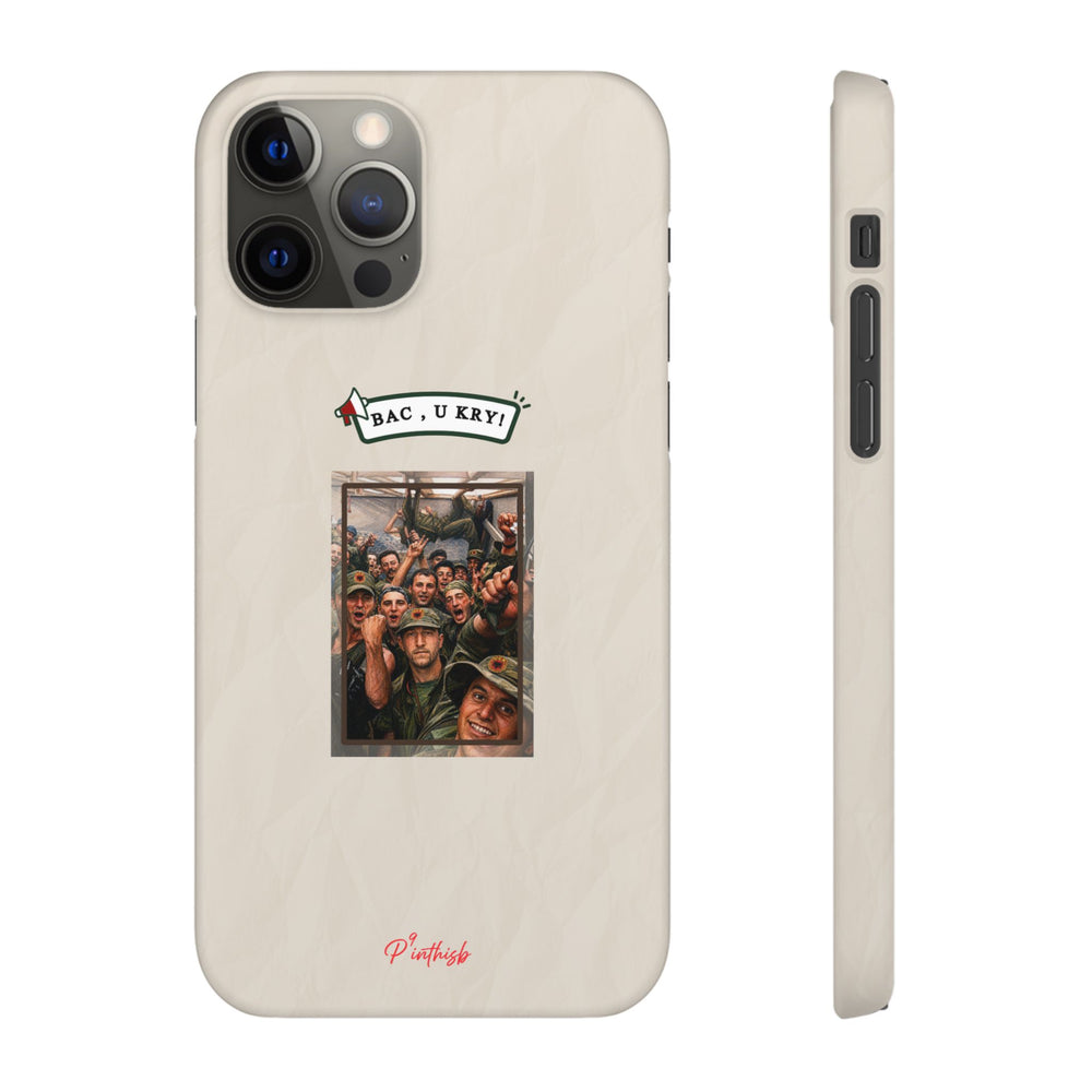 "BAC, U KRY!" Snap Case