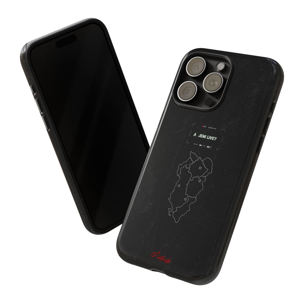 "A jemi live?" Tough Phone Case