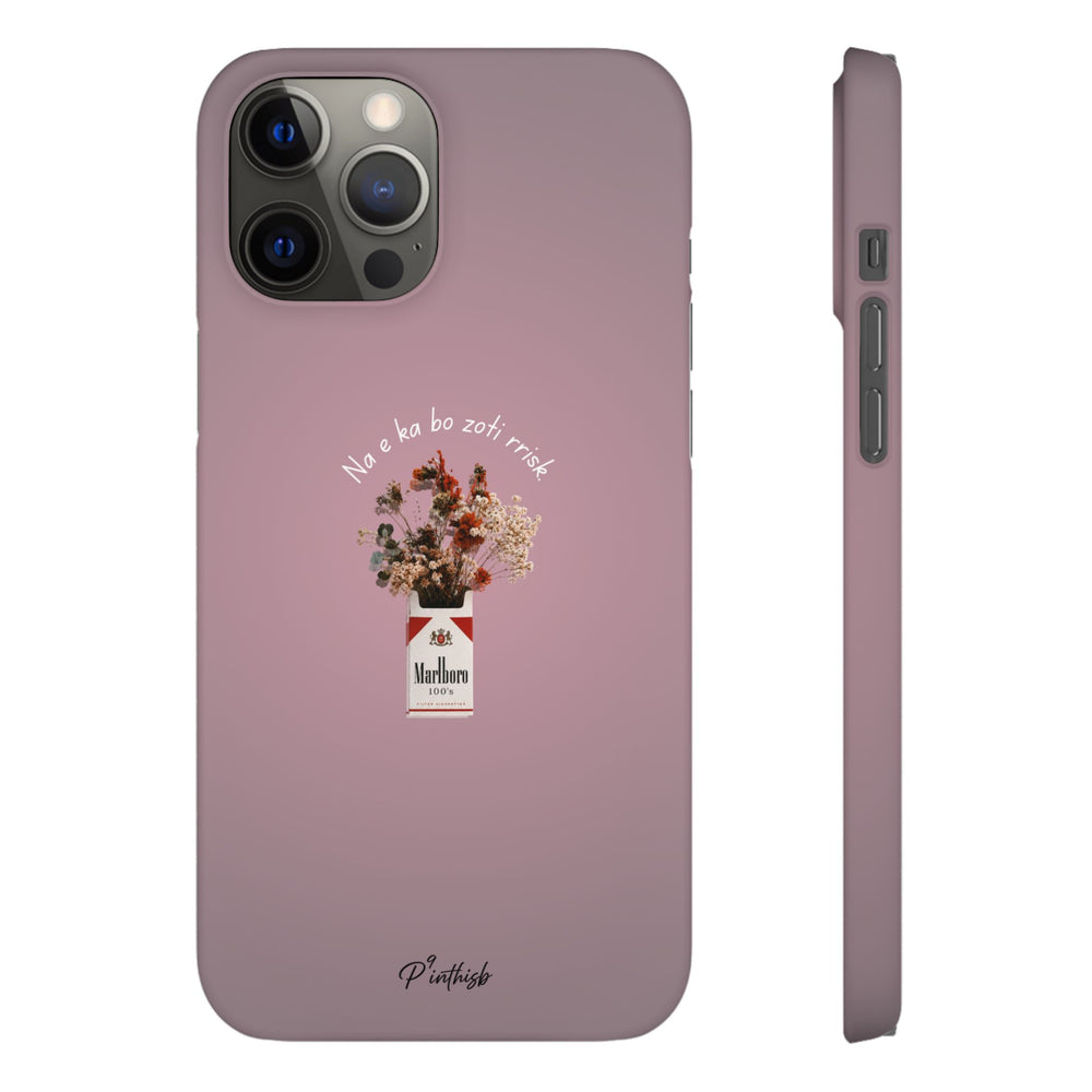"Na e ka bo zoti rrisk." Snap Phone Case