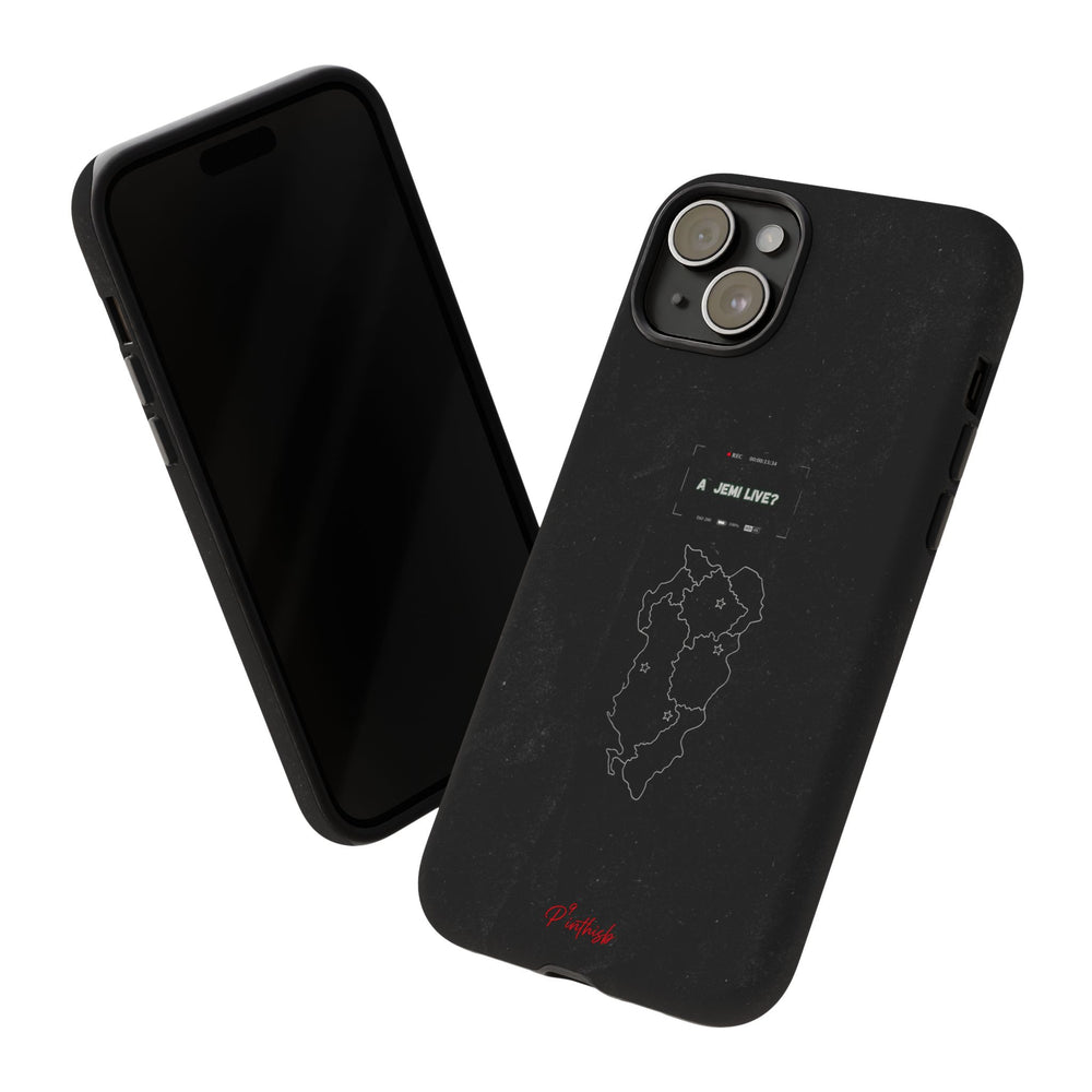 "A jemi live?" Tough Phone Case
