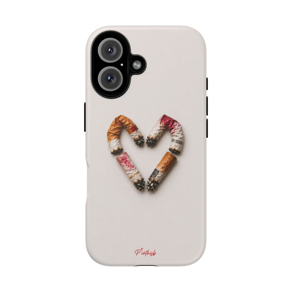 Cigarette Butts Heart Tough Case