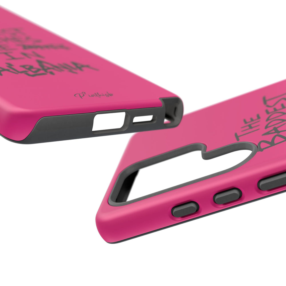 "The Baddest B*tches Are In Albania" Hot Pink Case