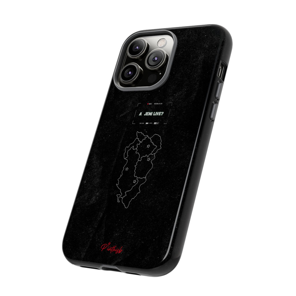 "A jemi live?" Tough Phone Case