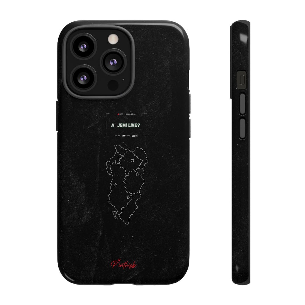 "A jemi live?" Tough Phone Case
