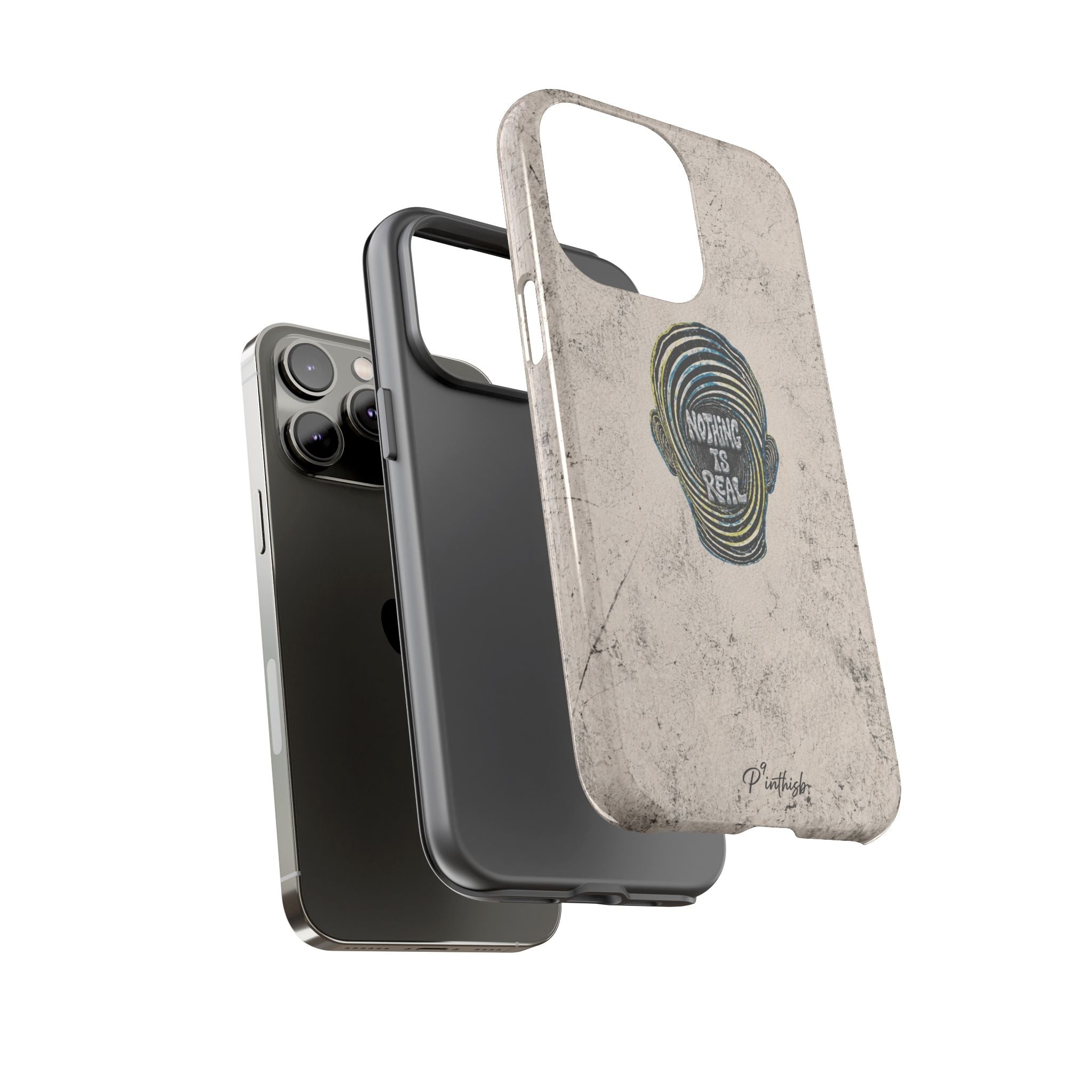 'Nothing Is Real' Abstract Tough Case