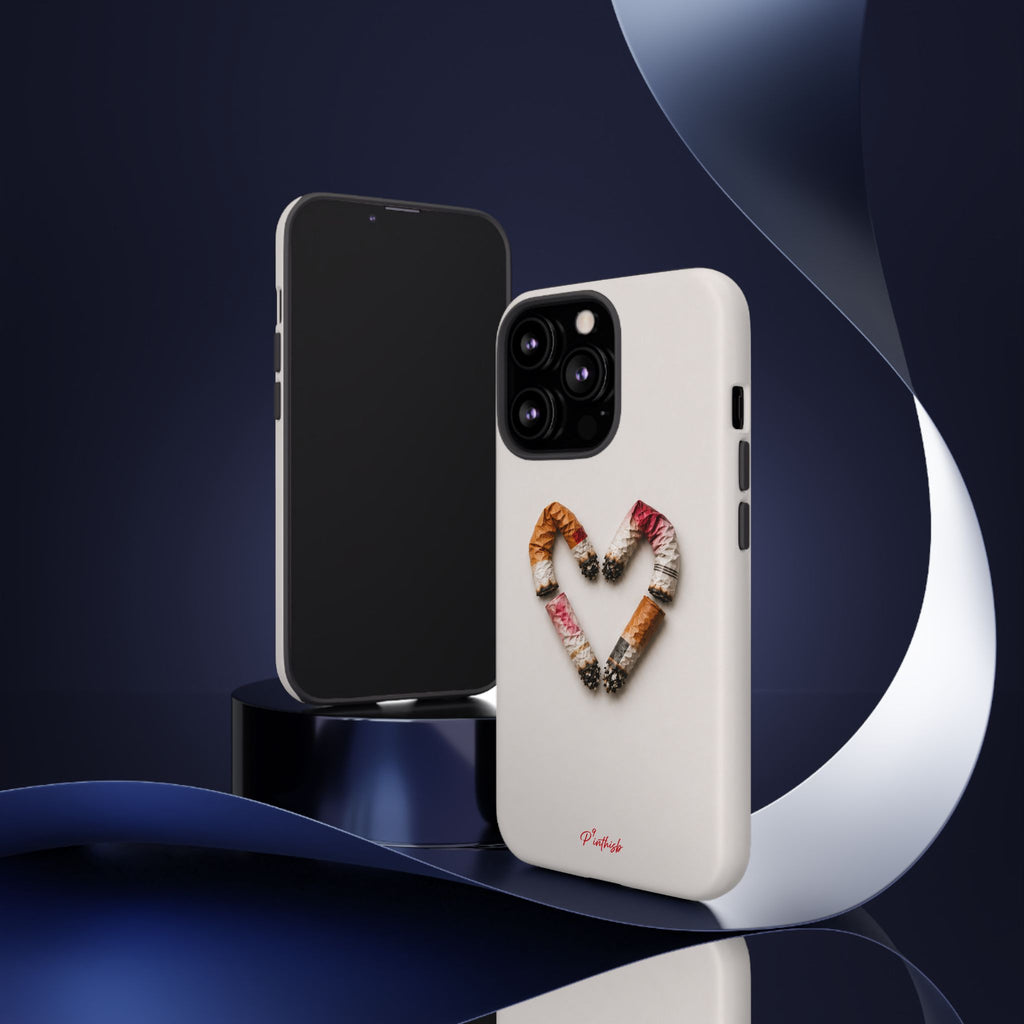 Cigarette Butts Heart Tough Case