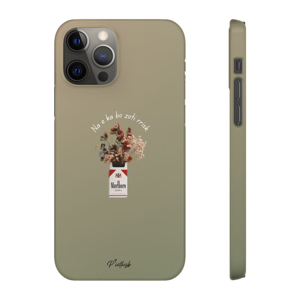 "Na e ka bo zoti rrisk." Snap Phone Case