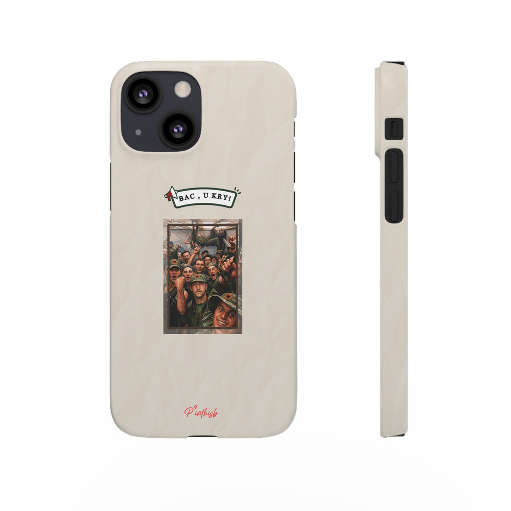 "BAC, U KRY!" Snap Case