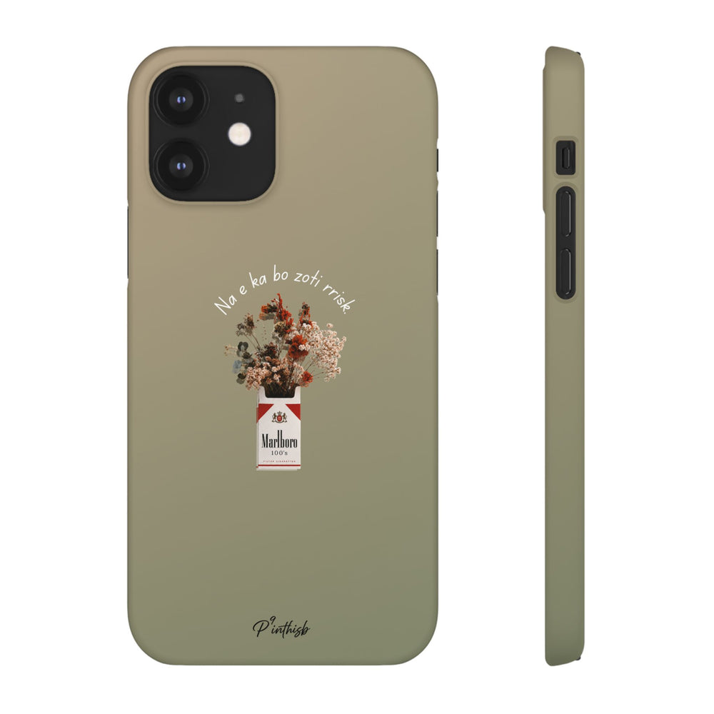 "Na e ka bo zoti rrisk." Snap Phone Case