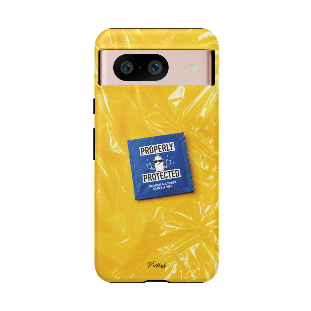 "Properly Protected" Graphic Phone Case