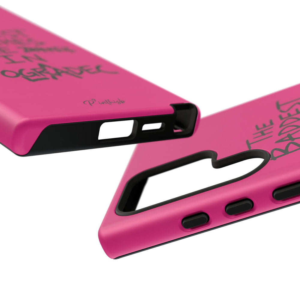 "The Baddest B*tches Are In Pogradec" Hot Pink Case