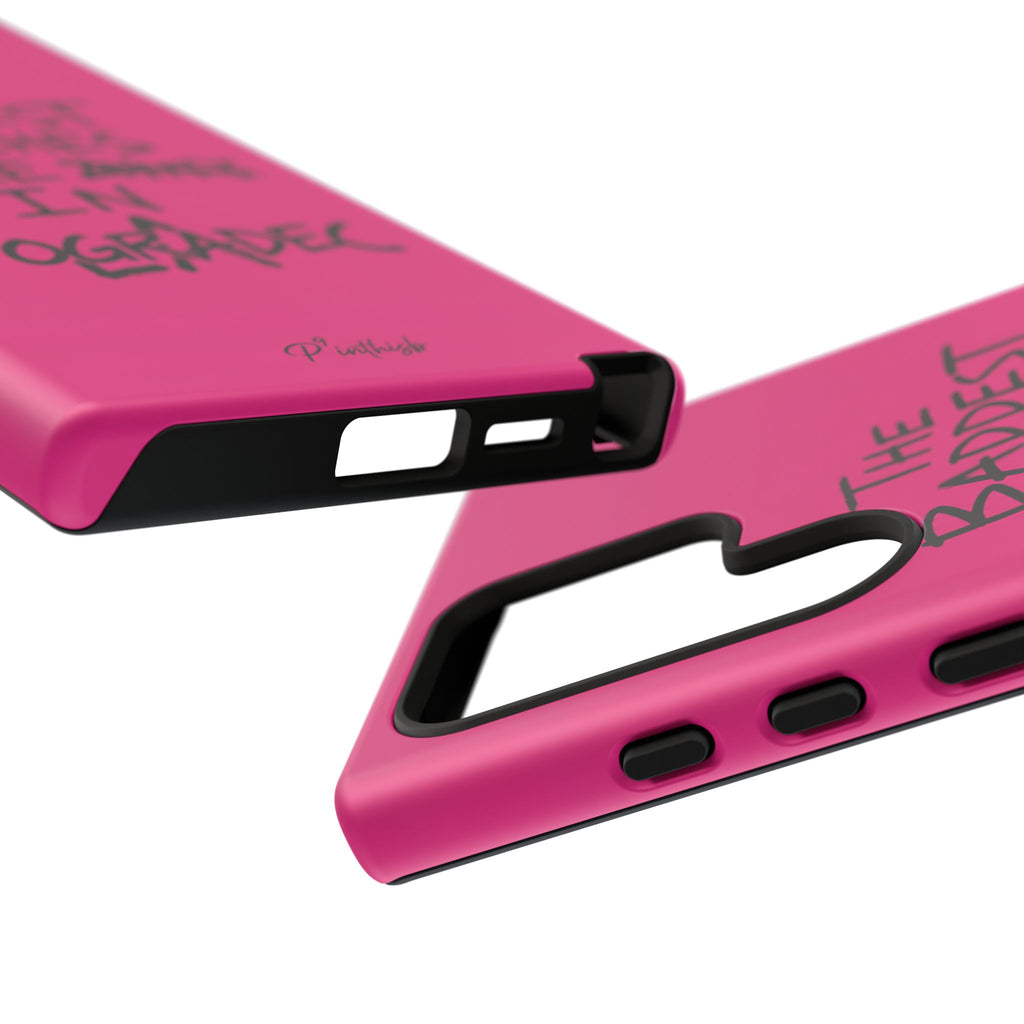 "The Baddest B*tches Are In Pogradec" Hot Pink Case