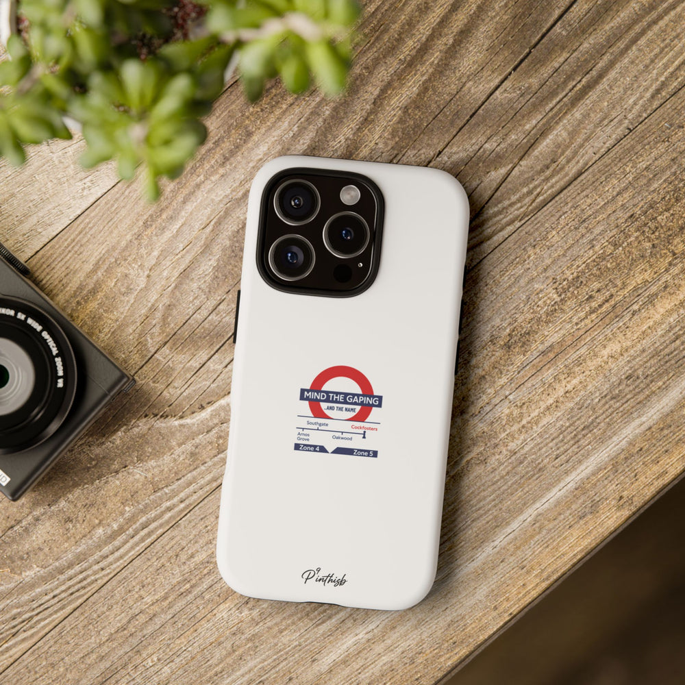 "Mind the Gaping" London Tube Parody Phone Case