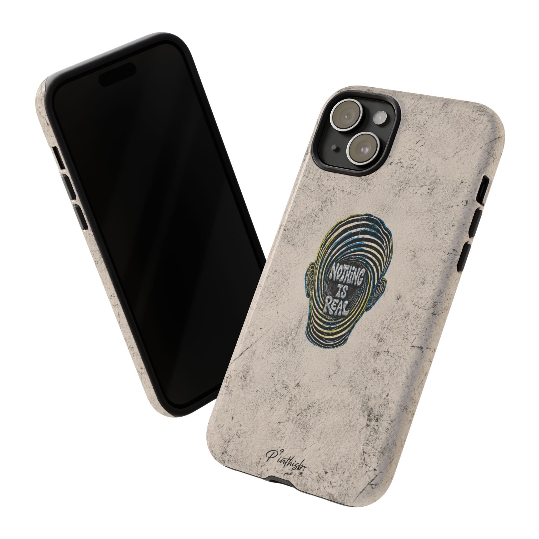 'Nothing Is Real' Abstract Tough Case