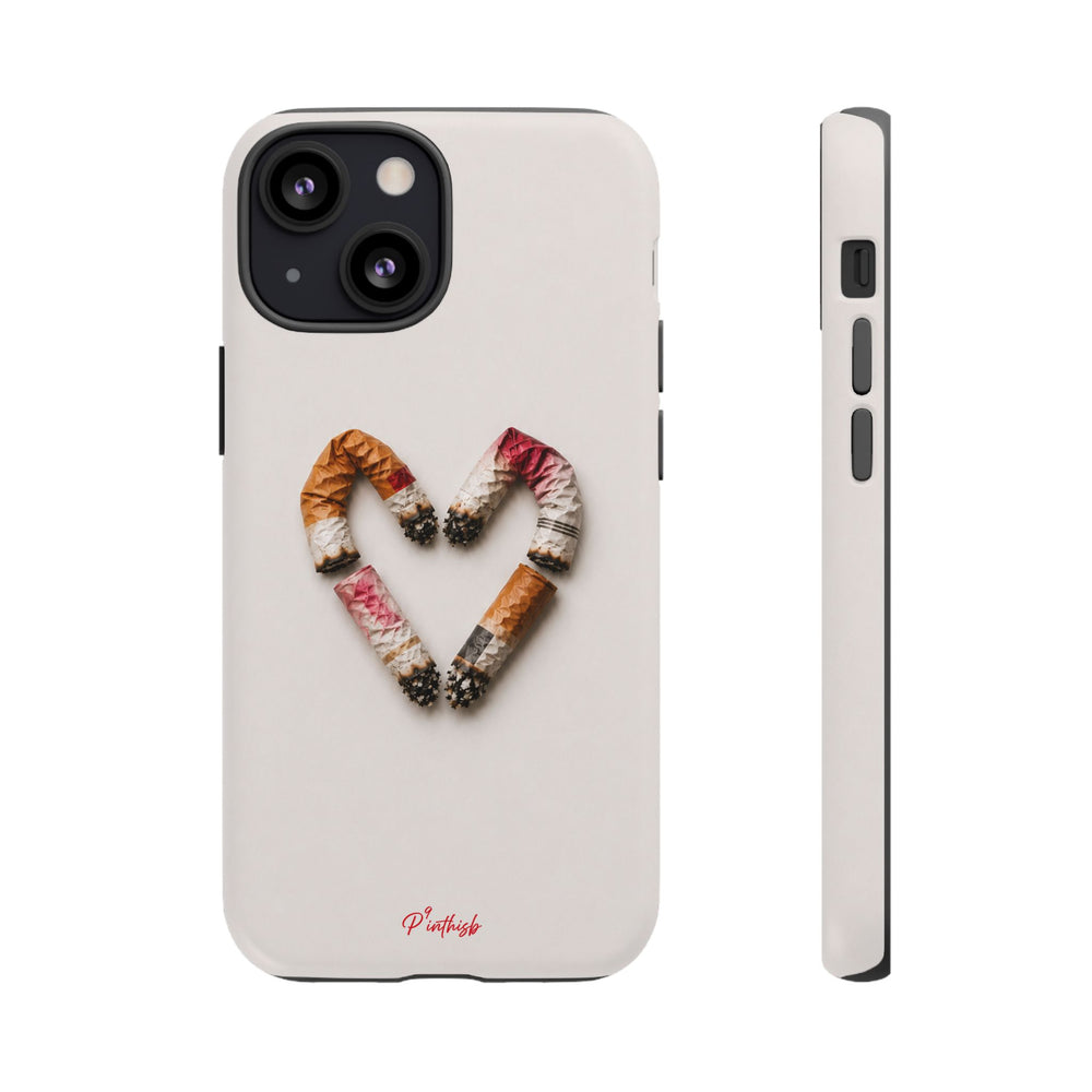 Cigarette Butts Heart Tough Case