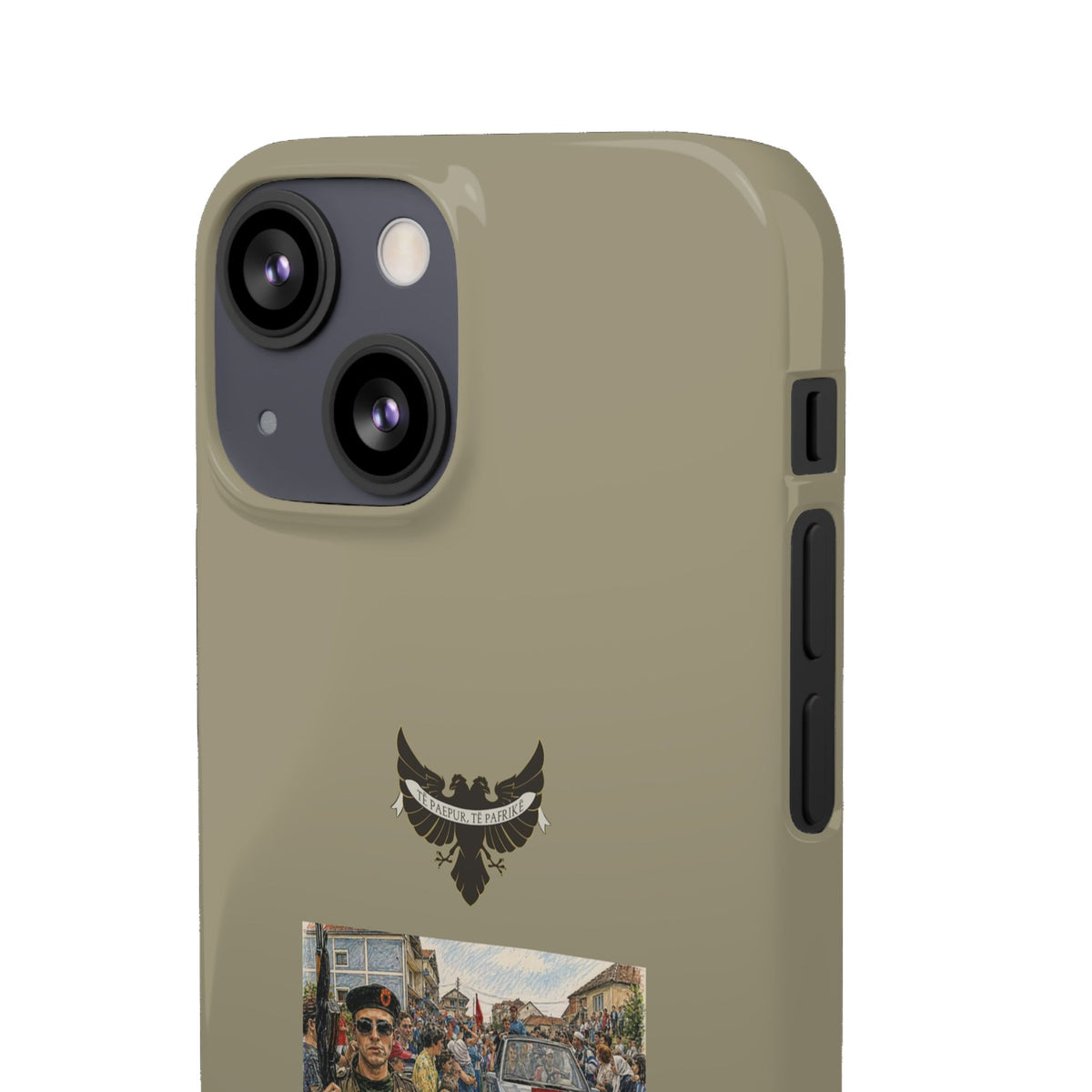 "Të paepur, Të pafrike" Snap Case