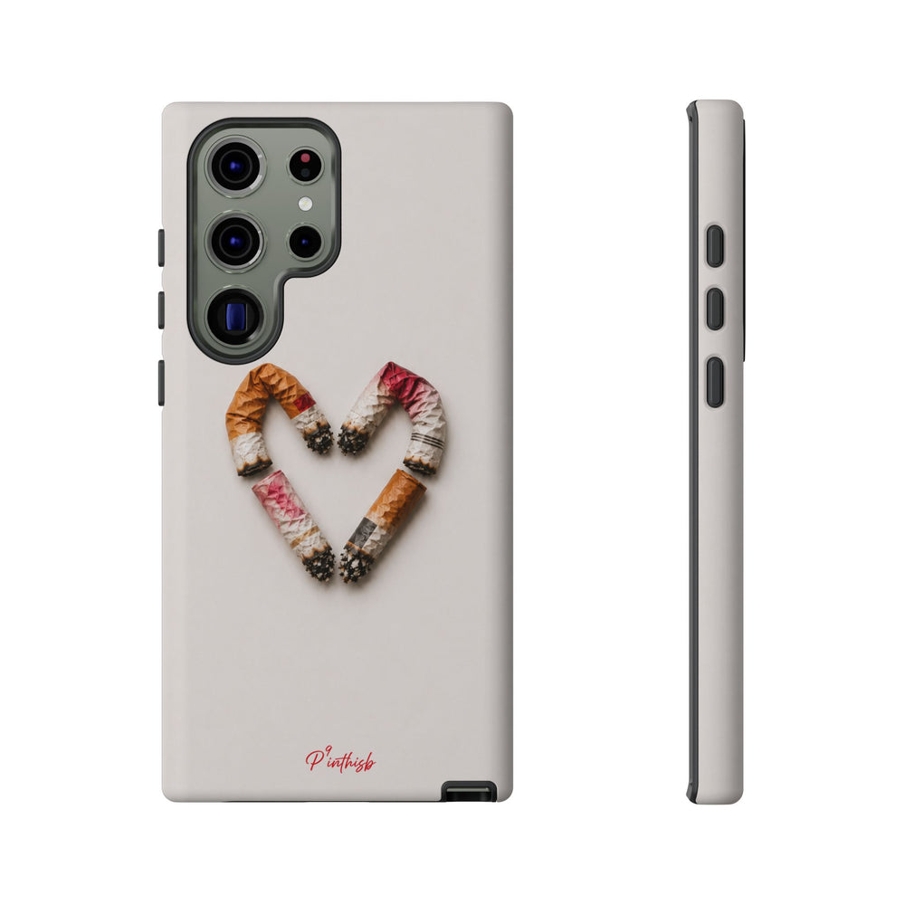 Cigarette Butts Heart Tough Case