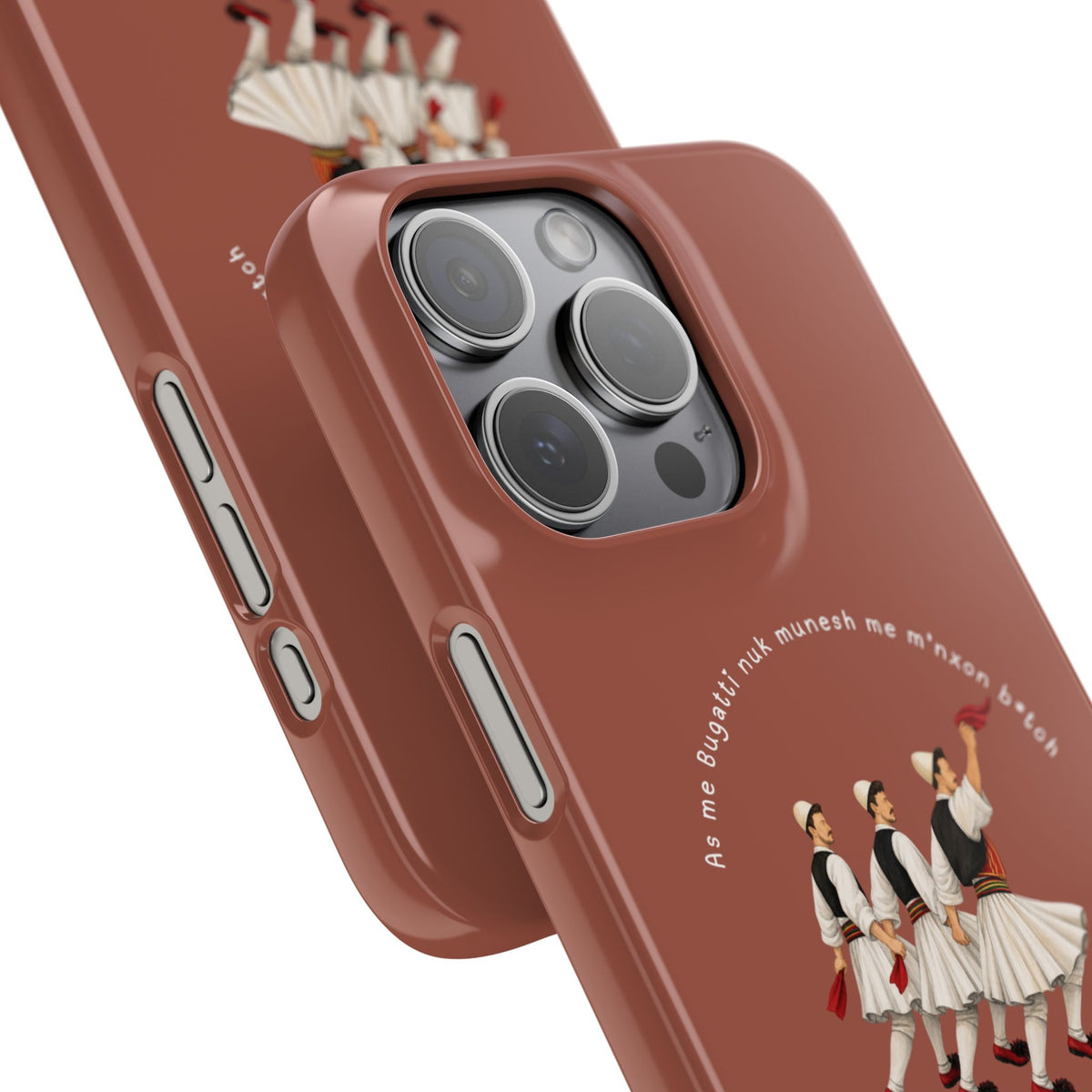 "As me Bugatti nuk munesh me m'nxon b*tch" Snap Case